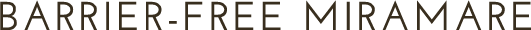 BARRIER-FREE MIRAMARE